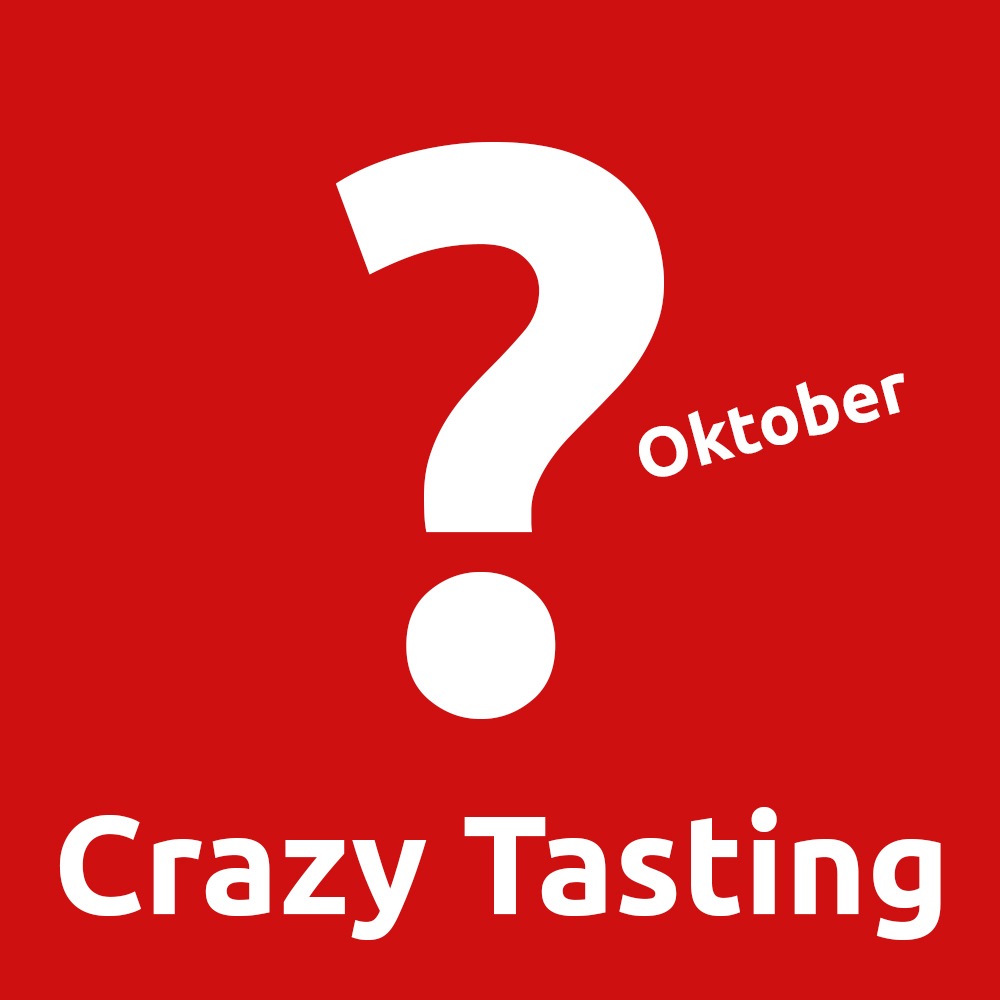 Crazy Tasting  3. Oktober 2023 18:30