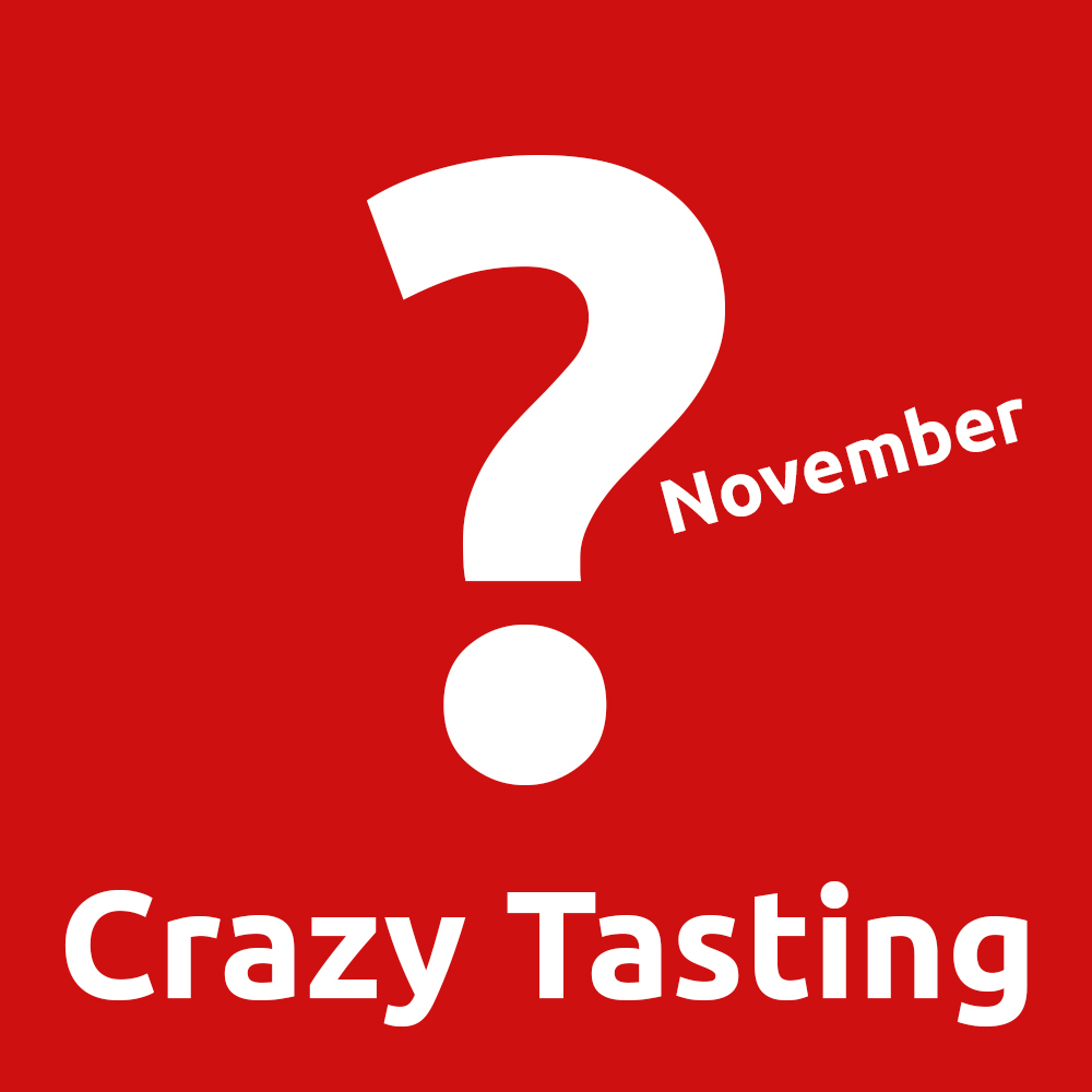Crazy Tasting  7. November 2023 18:30