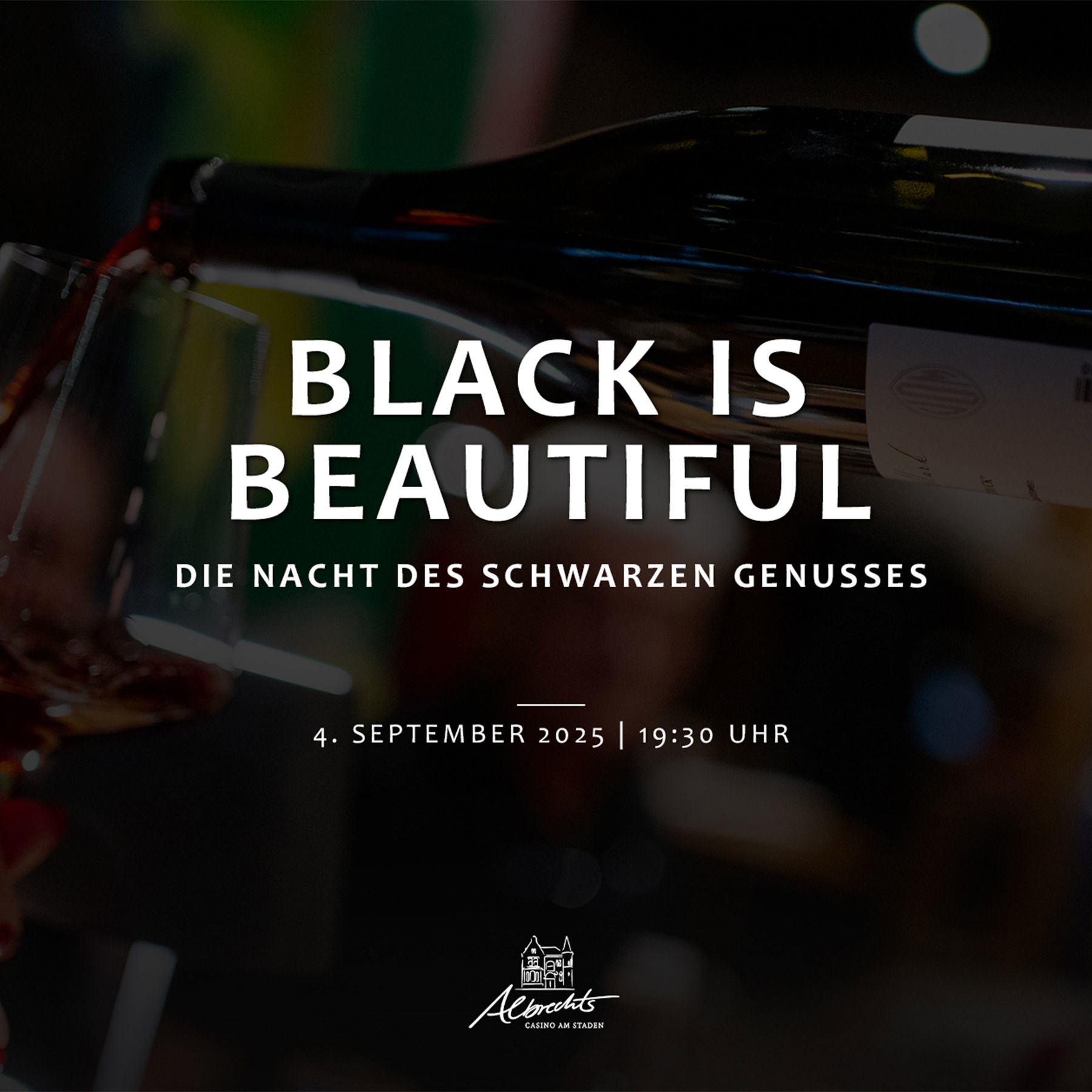 4. September 2025 Saarbrücken: Black is beautiful - Die Nacht des schwarzen Genusses in Albrecht's Casino am Staden *