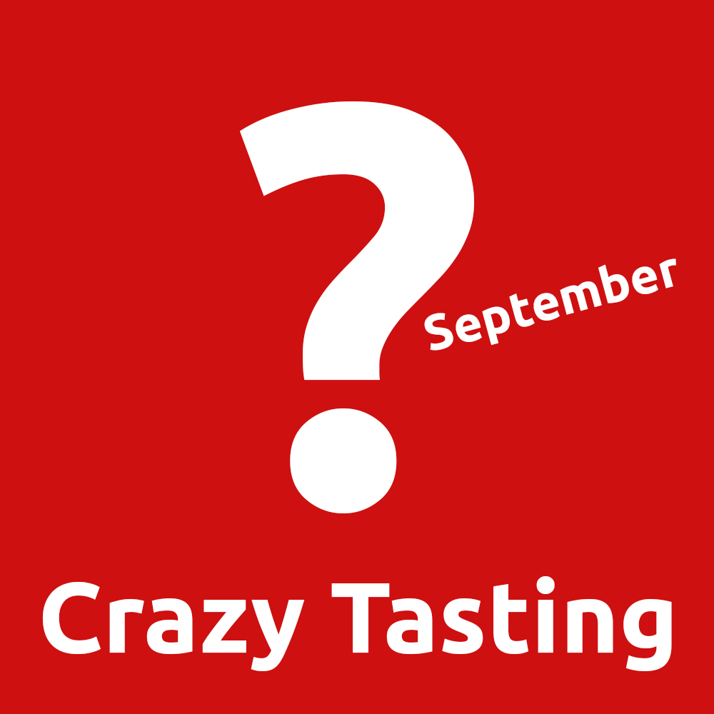 Crazy Tasting  5. September 2023 18:30